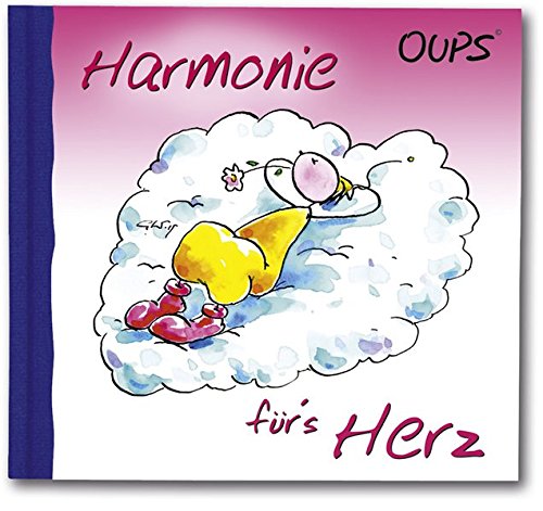 Download Harmonie für´s Herz: Oups Minibuch
