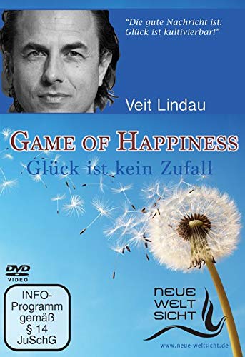Game-of-Happiness-Glck-ist-kein-Zufall-Veit-Lindau-Die-Erfahrung-ist-kultivierbar