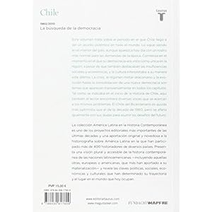 Chile 5. 1960/2010. La búsqueda de la democracia