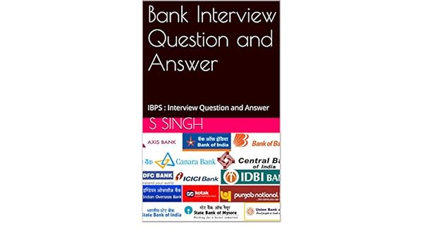 Bank Interview Question And Answer Ibps Interview Question And