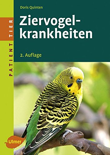 Preisvergleich Produktbild Ziervogelkrankheiten (Patient Tier)
