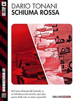 Dario Tonani - Schiuma rossa (2014)