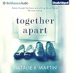 Together Apart