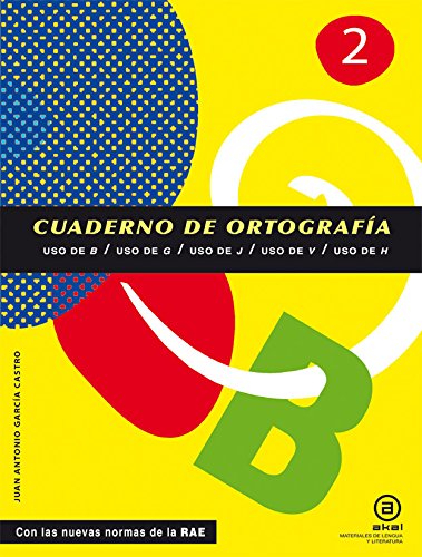 Cuadernos De Ortografía Uso De B, G, J, V, H 1º ESONúmero 2 (Materiales Lengua Y Lit)