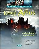Image de Der wahre König Artus und die Suche nach Avalon - Verborgene Plätze in Schottland, Cornwall, Wales