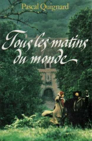 couverture de : Tous les matins du monde