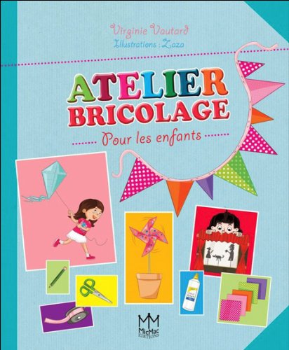 couverture de : Atelier bricolage pour les enfants