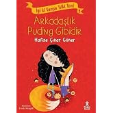 Tilki Toni 1 - Arkadaşlık Puding Gibidir