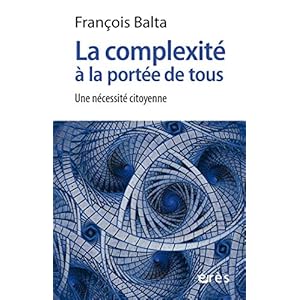 La complexité à la portée de tous: Une nécessité citoyenne (Relations)