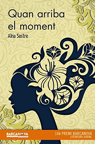 Quan arriba el moment (Llibres Infantils I JuvenilsDiversos)