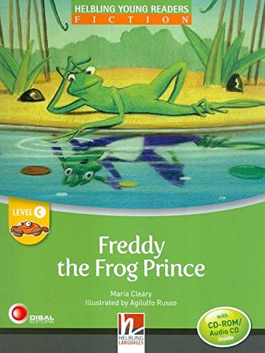 Freddy the frog prince Young readers Con CD Audio: Level C