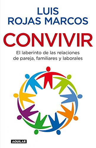 Download Convivir: El laberinto de las relaciones de pareja, familiares y laborales (OTROS GENERALES AGUILAR.) Download Convivir: El laberinto de las relaciones de pareja, familiares y laborales (OTROS GENERALES AGUILAR.)