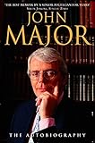 John Major: The Autobiography by