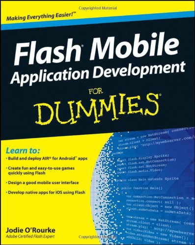 Download Flash Mobile Application Development For Dummies Download Flash Mobile Application Development For Dummies