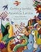 Produktbild Cuentos Y Leyendas de América Latina (Literatura Infantil (6-11 Años) - Libros-Regalo)