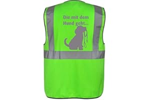KREATIV-SHOP! Warnweste für den Hundebesitzer mit lustigem Motiv: DIE mit dem Hund geht - Farbe: Neon Grün Größe: 5XL