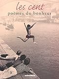 Cent poèmes de bonheur