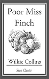 Image de Poor Miss Finch (The World's Classics) (English Edition)