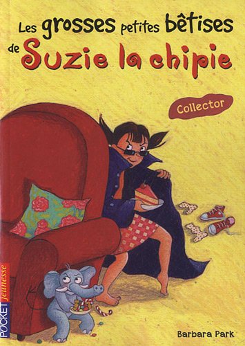 couverture de : Les grosses petites b&ecirc;tises de Suzie la chipie