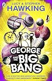 George and the Big Bang (George's Secret Key to the Universe) by 