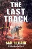 Image de The Last Track: A Mike Brody Novel (English Edition)
