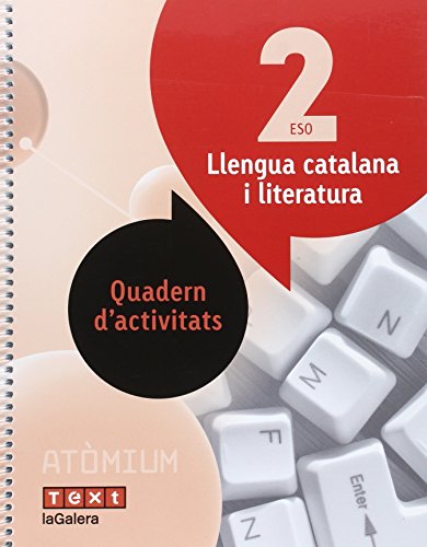 Llengua catalana i literatura quadern d'activitats 2 eso atòmium