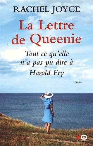 <a href="/node/3574">LA LETTRE DE QUEENIE, Tout ce qu'elle n'a pas pu dire ? Harold Fry</a>