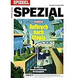 SPIEGEL SPEZIAL 1/2020 "Aufbruch nach Utopia"