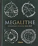 Megalithe: Steinerne Zeugen der Zeit by 
