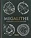 Megalithe: Steinerne Zeugen der Zeit by 