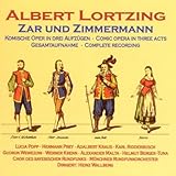 Lortzing: Zar und Zimmermann (Gesamtaufnahme) - Hermann Prey