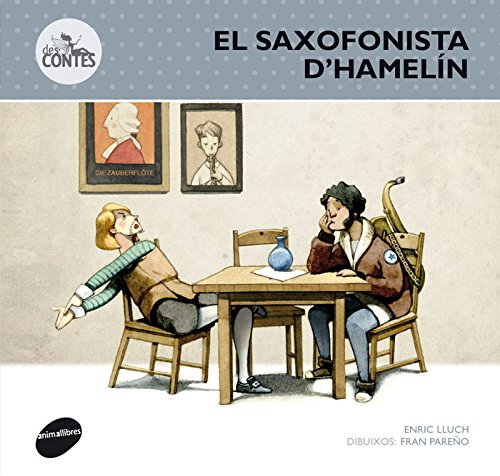 El saxofonista d'hamelín (des - contes)