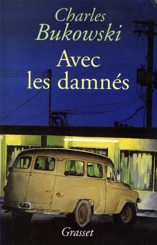 couverture de : AVEC LES DAMN&Eacute;S