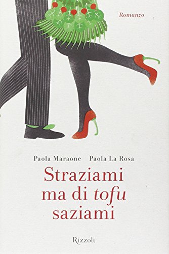 Straziami ma di tofu saziami Straziami ma di tofu saziami