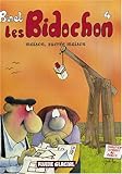 Les Bidochon, Tome 4 : Maison, sucrée maison (Petit Format)