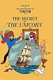 The Secret of the Unicorn (Adventures of Tintin (Hardcover)) by 