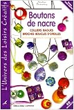 Boutons de nacre : Colliers, Bagues, Broches, Boucles d'oreilles