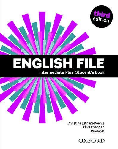 English File: Intermediate Plus: Student's Book