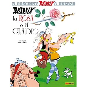 Asterix la rosa e il gladio