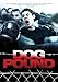 Dog Pound [Edizione: Stati Uniti]