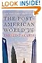 The Post-American World