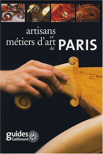 couverture de : Artisans et m&eacute;tiers d'art de Paris