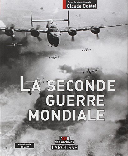 Larousse de la Seconde Guerre mondiale gratuit