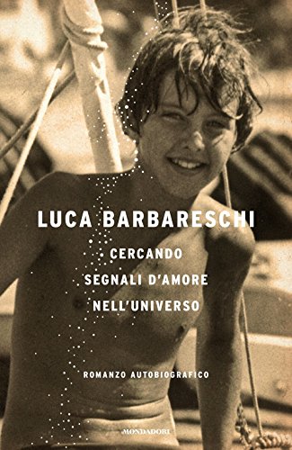Cercando segnali d'amore nell'universo Cercando segnali d'amore nell'universo