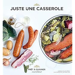 Juste une casserole