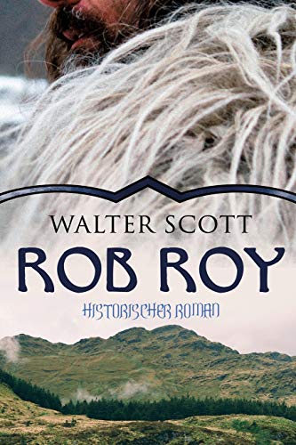 Preisvergleich Produktbild ROB ROY (Historischer Roman): Robin der Rote