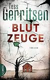 Bücher Neuerscheinungen 2022 - Blutzeuge von Tess Gerritsen