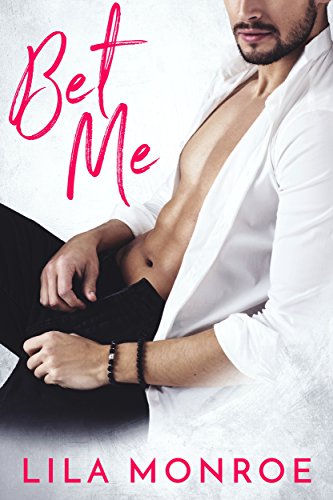 Bet Me: A Romantic Comedy Standalone (English Edition)