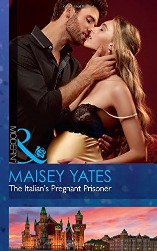 The Italian's Pregnant Prisoner (Once Upon a Seduction…, Book 3) (Mills & Boon Modern)
