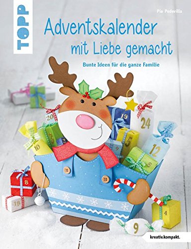 Download Adventskalender mit Liebe gemacht: Bunte Ideen für die ganze Familie (kreativ.kompakt.) Download Adventskalender mit Liebe gemacht: Bunte Ideen für die ganze Familie (kreativ.kompakt.)